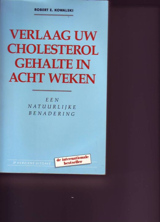 Verlaag uw cholesterolgehalte in acht weken