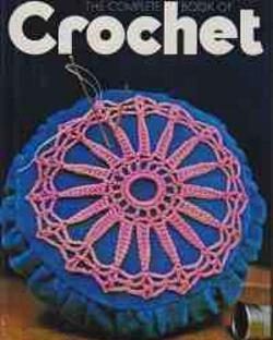 The complete book of crochet