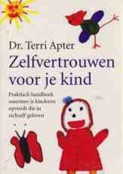 Zelfvertrouwen voor je kind, Dr.Terri Apter