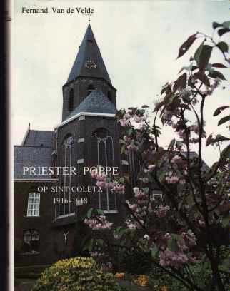 Priester Poppe op Sint-Coleta 1916-1918, Fernand Van de Veld