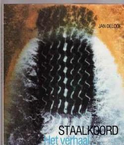 Staalkoord, Het verhaal van een winner, Jan Deloof