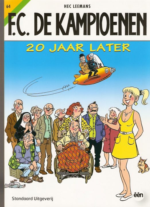 De kampioenen 64 - 20 jaar later
