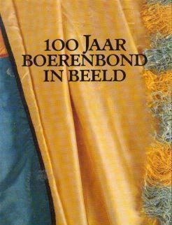 100 jaar boerenbond in beeld,