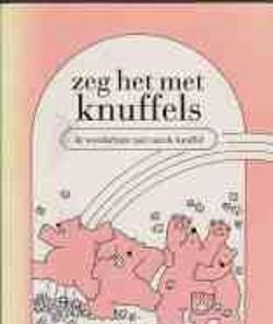 Zeg het met knuffels, K.Keating