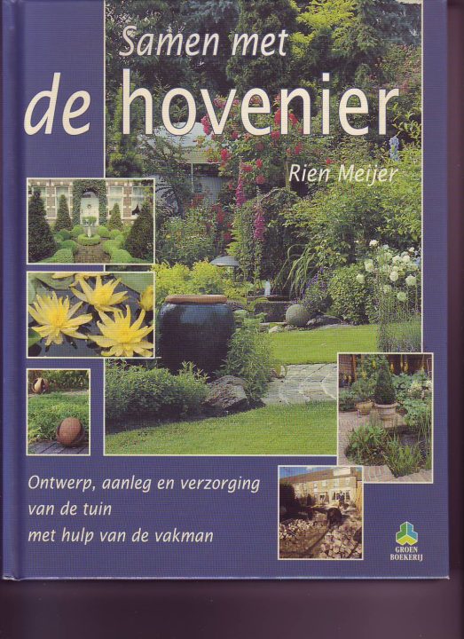 Samen met de hovenier ( Rien Meijer )