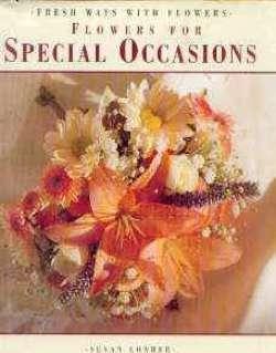 Flowers for special occasions, Susan Conder