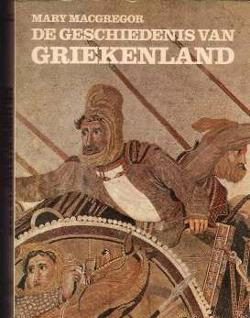 De geschiedenis van Griekenland, Mary Macgregor