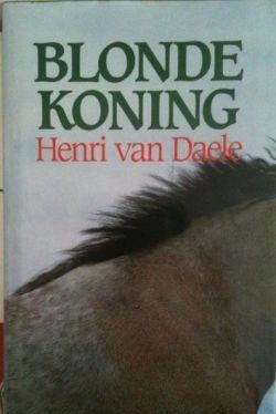 Blonde Koning, Henri Van Daele