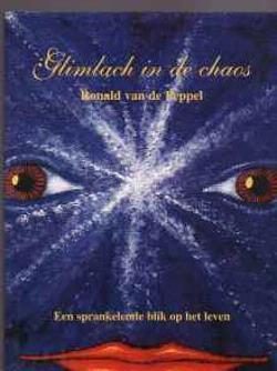 Glimlach in de chaos, Ronald Van De Peppel