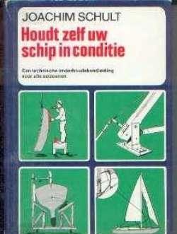 Houdt zelf uw schip in conditie, Joachim Schult
