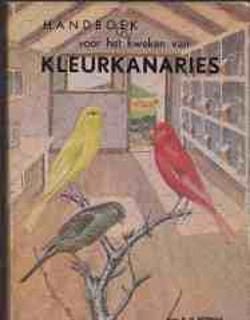 Handboek voor het kweken van kleurkanaries, H.H.Bosman
