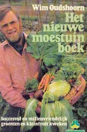 Het nieuwe moestuinboek, wim oudshoorn,