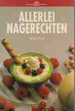 Allerlei nagerechten, Wina Born,
