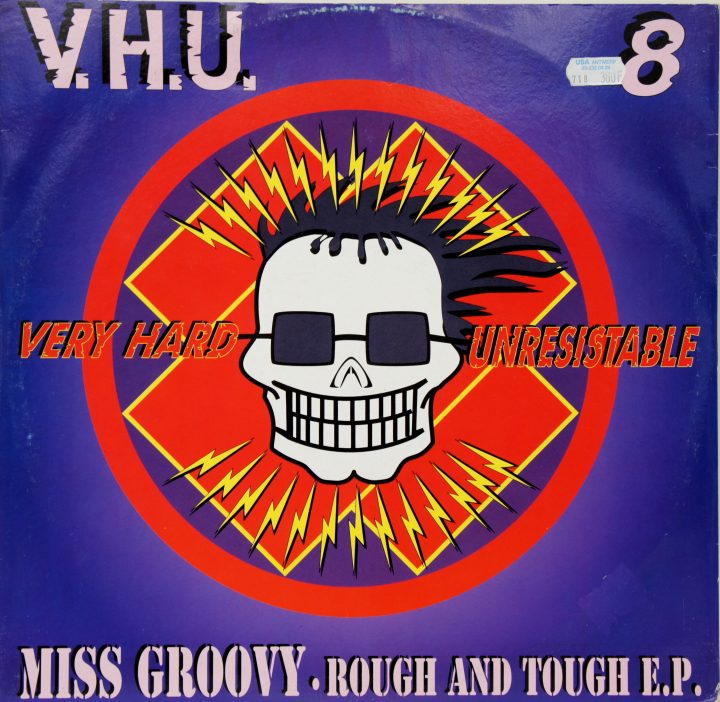 Miss Groovy - Rough And Tough E.P. 