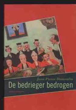 De bedrieger bedrogen, Jean Pierre Dumoulin