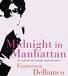 Midnight in Manhattan - Fransesca Delbanco
