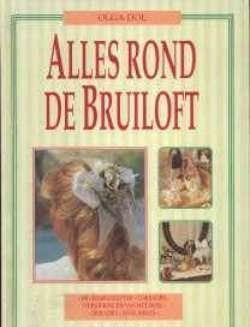 Alles rond de bruiloft, Olga Dol