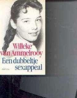 Willeke Van Ammelrooy, Een dubbel sexappeal