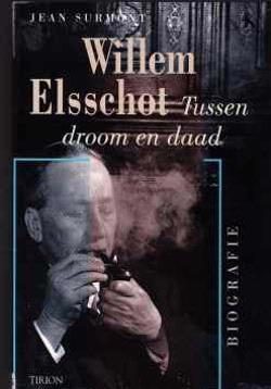 Willem Elsschot, Tussen droom en daad, Jean Surmont