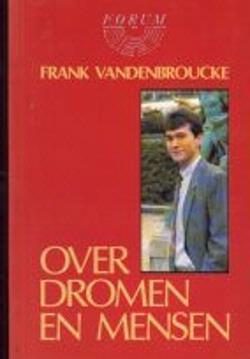 Over dromen en mensen, Frank Vandenbroucke