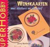 Wenskaarten met stickers en galsverf, door janny bonthuis