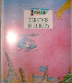 Zonnekind : Kerstboek : Kersmis in Europa