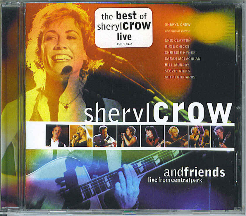 CD - Sheryl Crow and Friends: Live In Central Park 