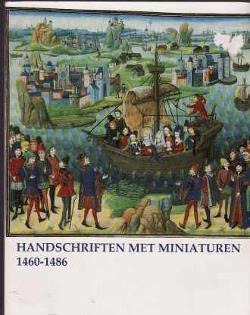 Handschriften met miniaturen 1460-1486