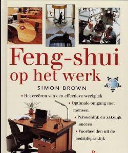 Feng-shui op het werk, Simon Brown