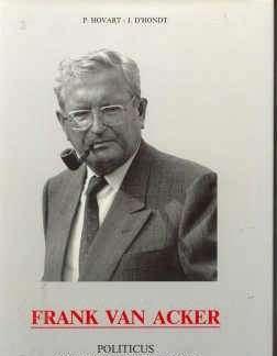 Frank Van Acker, politicus met hart en verstand