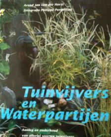 Tuinvijvers en waterpartijen, Arend Jan van der Horst,