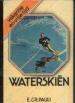 Foto 1 van Waterskiën, E.Cr.Pauli