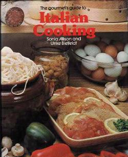Italian cooking, Sonia Allison and Ulrike Bielfeld