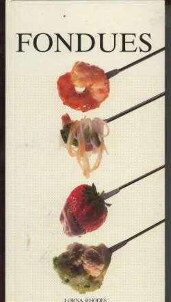 Fondues, Lorna Rhodes
