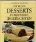 Foto 1 van Heerlijke desserts en bijzondere ijsgerechten