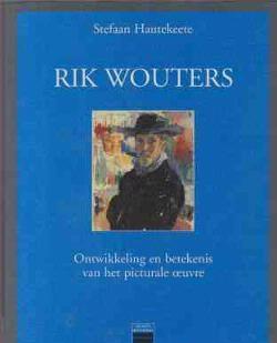Rik Wouters, Ontwikkeling en betekenis van het picturale oeu