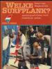 Foto 1 van Welke surfplank? Peter Van Wagensveld