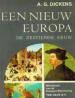 Foto 1 van Een nieuw europa, zestiende eeuw G. Dickens
