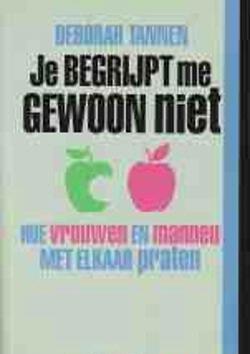 Je begrijpt me gewoon niet, Deborah Tannen