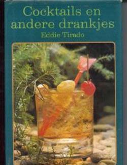 Cocktails en andere drankjes, Eddie Tirado