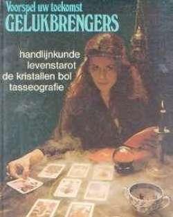 Voorspel uw toekomst, Gelukbrengers