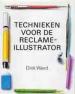 Foto 1 van Technieken voor de reclame-illustrator, Dick ward