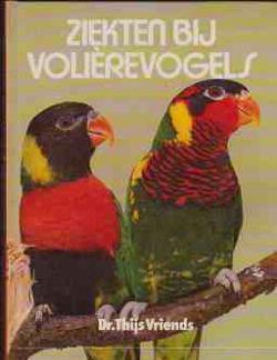 Ziekten bij volierevogels, Dr.Thijs Vriends