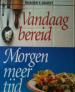 Foto 1 van Vandaag bereid morgen meer tijd, Reader's Digest,