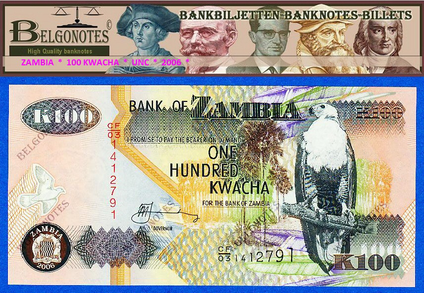 **UNC** Zambia  2005 * 100 Kwacha