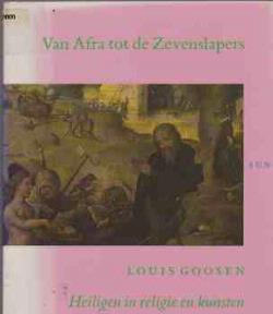 Van alfra tot de zevenslapers, Louis Goosen