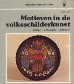 Motieven in de volksschilderkunst, Gerti Lang