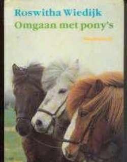 Omgaan met pony's, Roswitha Wiedijk