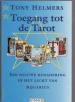 Foto 1 van Toegang tot de Tarot, Tony Helmers