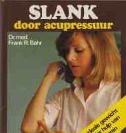 Slank door acupressuur, Dr. Med. Frank R.Bahr